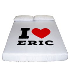 I love eric Fitted Sheet (California King Size)