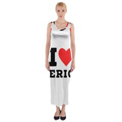 I love eric Fitted Maxi Dress