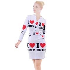 I love eric Button Long Sleeve Dress