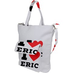 I love eric Shoulder Tote Bag