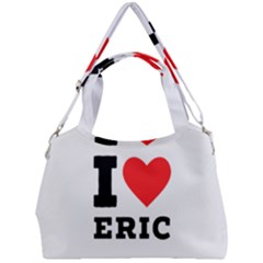 I Love Eric Double Compartment Shoulder Bag