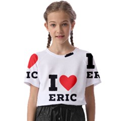 I love eric Kids  Basic Tee