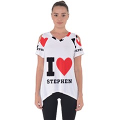 I Love Stephen Cut Out Side Drop Tee by ilovewhateva