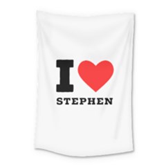 I Love Stephen Small Tapestry by ilovewhateva