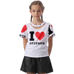 I Love Stephen Kids  Front Cut Tee by ilovewhateva