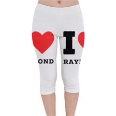 I Love Raymond Velvet Capri Leggings  by ilovewhateva