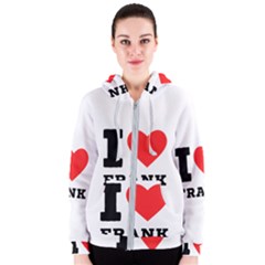 I Love Frank Women s Zipper Hoodie by ilovewhateva