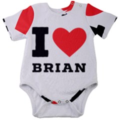 I Love Brian Baby Short Sleeve Bodysuit by ilovewhateva