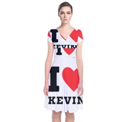 I Love Kevin Short Sleeve Front Wrap Dress by ilovewhateva