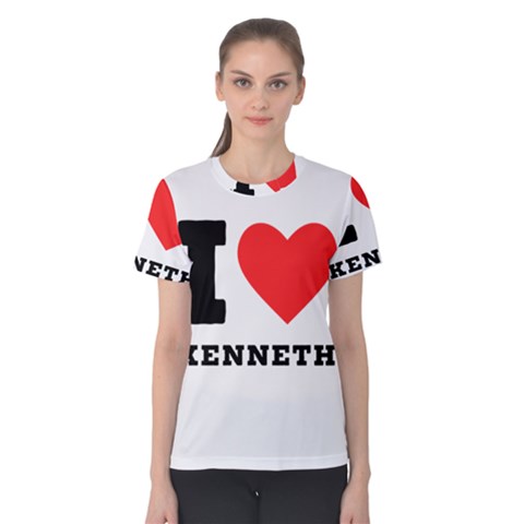 I Love Kenneth Women s Cotton Tee by ilovewhateva