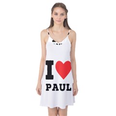 I Love Paul Camis Nightgown  by ilovewhateva