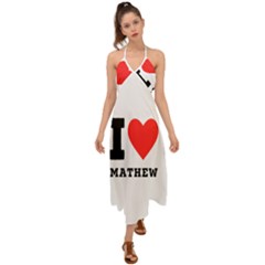 I Love Mathew Halter Tie Back Dress 