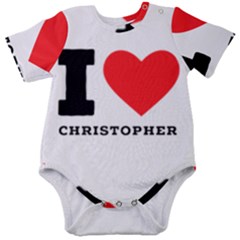 I Love Christopher  Baby Short Sleeve Bodysuit by ilovewhateva