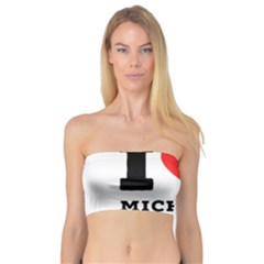 I Love Michael Bandeau Top by ilovewhateva