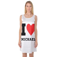 I Love Michael Sleeveless Satin Nightdress by ilovewhateva