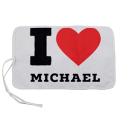 I Love Michael Pen Storage Case (m) by ilovewhateva