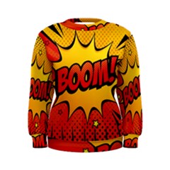 Explosion Boom Pop Art Style Women s Sweatshirt by Sudheng
