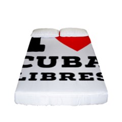 I Love Cuba Libres  Fitted Sheet (full/ Double Size) by ilovewhateva