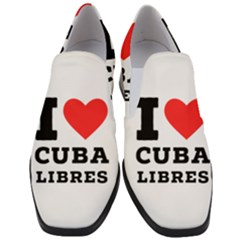 I Love Cuba Libres  Women Slip On Heel Loafers