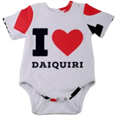 I Love Daiquiri Baby Short Sleeve Bodysuit by ilovewhateva