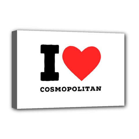 I Love Cosmopolitan  Deluxe Canvas 18  X 12  (stretched)