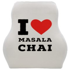 I Love Masala Chai Car Seat Velour Cushion  by ilovewhateva
