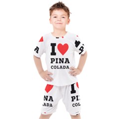 I Love Pina Colada Kids  Tee And Shorts Set by ilovewhateva