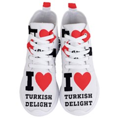 I Love Turkish Delight Women s Lightweight High Top Sneakers by ilovewhateva