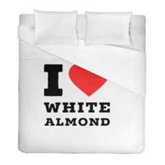 I Love White Almond Duvet Cover (full/ Double Size) by ilovewhateva