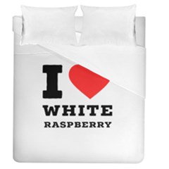 I Love White Raspberry Duvet Cover (queen Size) by ilovewhateva