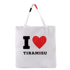 I Love Tiramisu Grocery Tote Bag