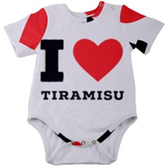 I Love Tiramisu Baby Short Sleeve Bodysuit by ilovewhateva