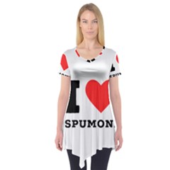 I Love Spumoni Short Sleeve Tunic  by ilovewhateva