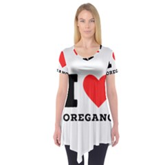 I Love Oregano Short Sleeve Tunic  by ilovewhateva