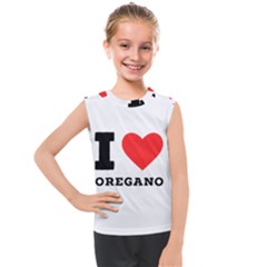 I Love Oregano Kids  Mesh Tank Top by ilovewhateva