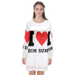 I Love Dim Sum Long Sleeve Chiffon Shift Dress  by ilovewhateva