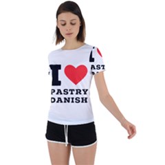 I Love Pastry Danish Back Circle Cutout Sports Tee by ilovewhateva