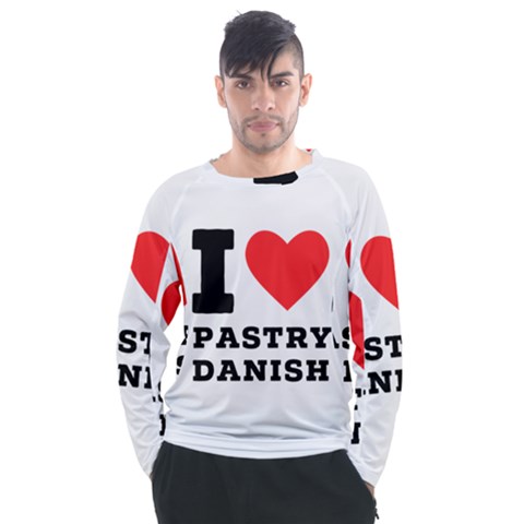 I Love Pastry Danish Men s Long Sleeve Raglan Tee by ilovewhateva