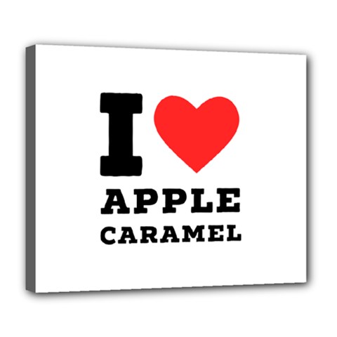 I Love Apple Caramel Deluxe Canvas 24  X 20  (stretched) by ilovewhateva