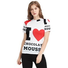 I Love Chocolate Mousse Women s Short Sleeve Rash Guard by ilovewhateva