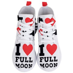 I Love Full Moon Women s Lightweight High Top Sneakers by ilovewhateva