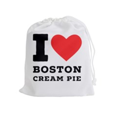 I Love Boston Cream Pie Drawstring Pouch (xl) by ilovewhateva