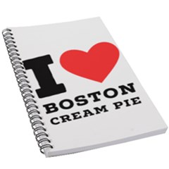 I Love Boston Cream Pie 5 5  X 8 5  Notebook by ilovewhateva