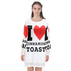 I Love Cinnamon Toast Long Sleeve Chiffon Shift Dress  by ilovewhateva