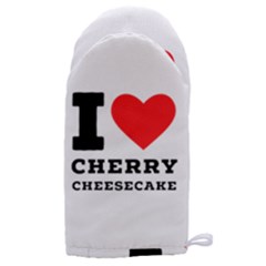 I Love Cherry Cheesecake Microwave Oven Glove by ilovewhateva