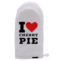 I Love Cherry Pie Microwave Oven Glove by ilovewhateva