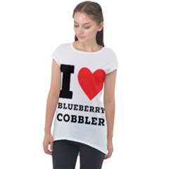 I Love Blueberry Cobbler Cap Sleeve High Low Top by ilovewhateva
