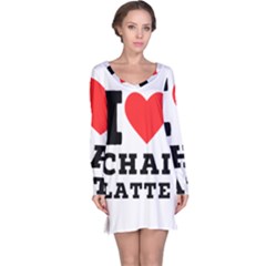 I Love Chai Latte Long Sleeve Nightdress by ilovewhateva