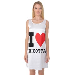 I Love Ricotta Sleeveless Satin Nightdress by ilovewhateva