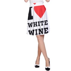 I Love White Wine A-line Skirt by ilovewhateva